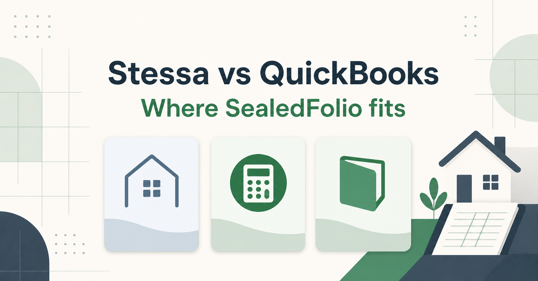 Stessa vs QuickBooks rental property accounting comparison with SealedFolio